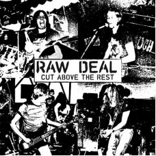 RAW DEAL - Cut Above the Rest (2019) CD